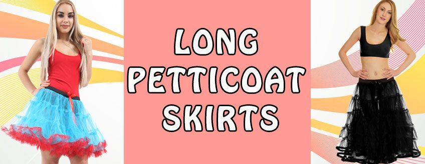 Long Petticoat Skirts