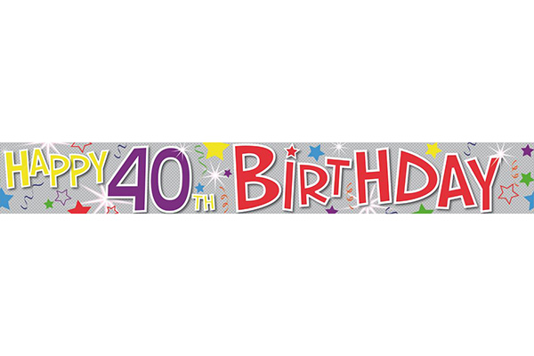 40th Happy Birthday Banner (Holo)
